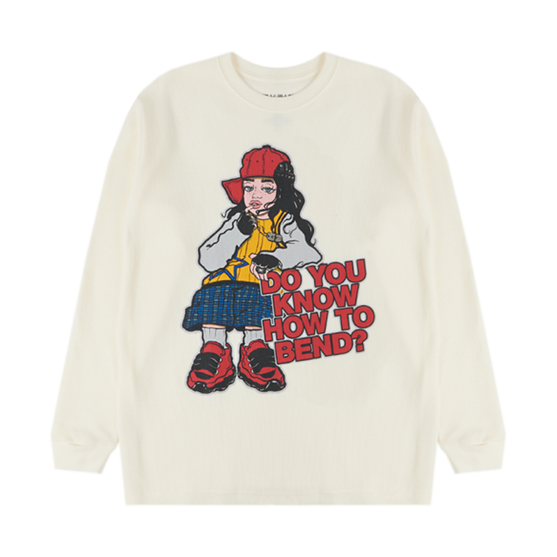 DO YOU KNOW HOW TO BEND? Thermal Long Sleeve