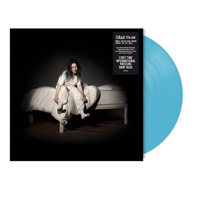 WHEN WE ALL FALL ASLEEP, WHERE DO WE GO? [first INTL pressing in baby blue]
